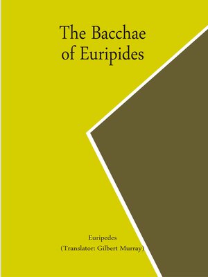 cover image of The Bacchae of Euripides